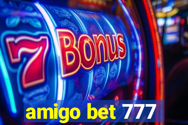 amigo bet 777